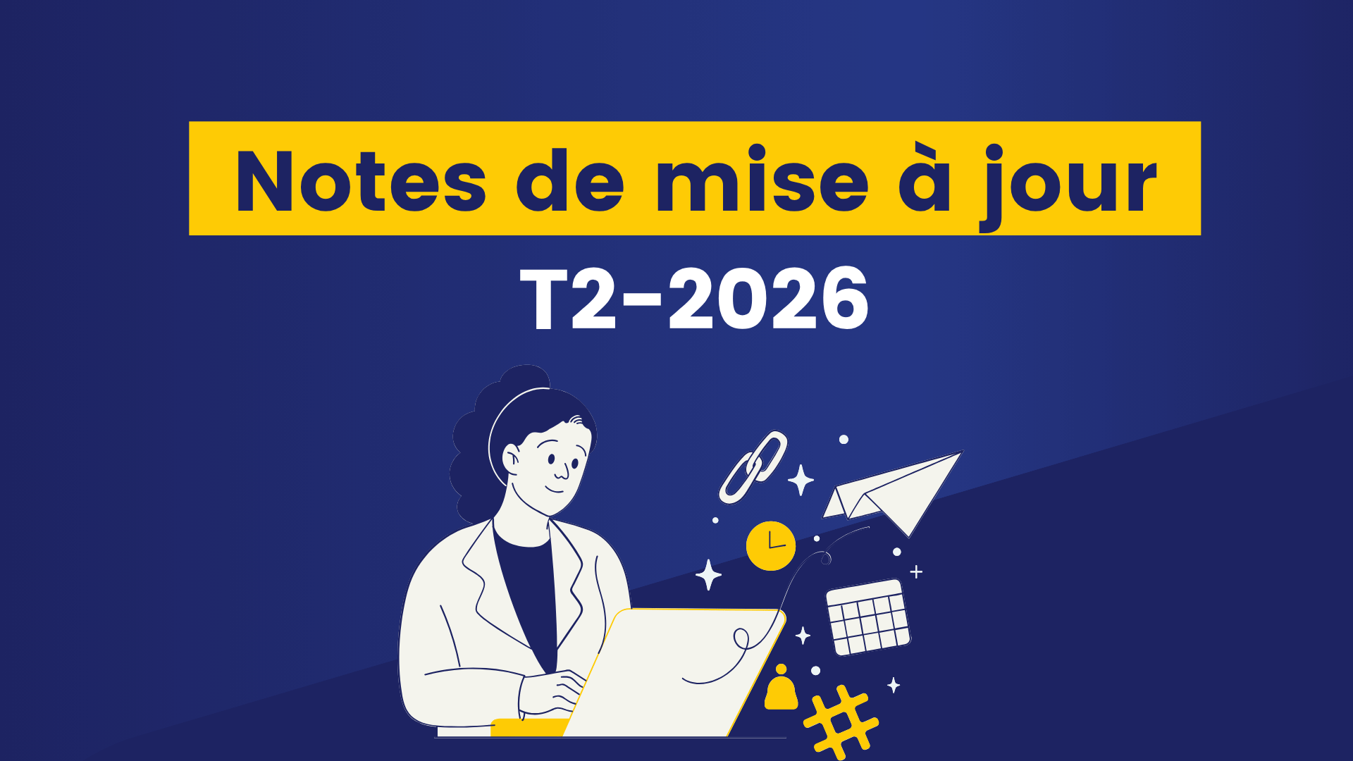 Note de mise à jour T2 2026